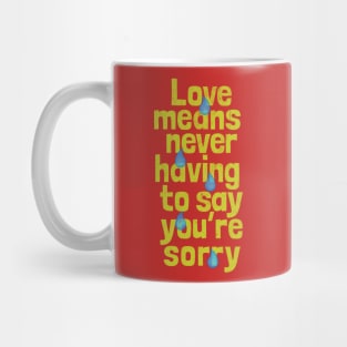 Love means Mug